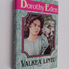 Dorothy Eden : Valkea lintu - pikkukuva 1