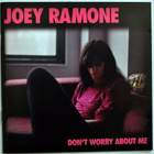 JOEY RAMONEs Don't Worry About Me CD (2002) - pikkukuva 1