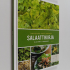 Marita Suontausta ym. : Salaattikirja : viljelyvinkit ja ... - pikkukuva 1