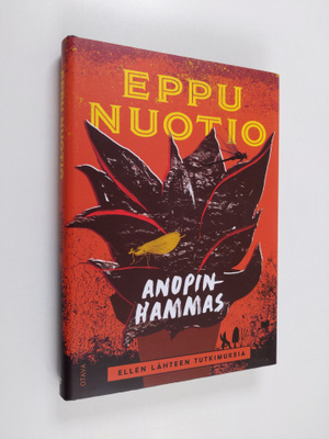 Eppu Nuotio : Anopinhammas