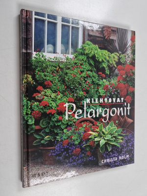 Christa Holm : Kiehtovat pelargonit