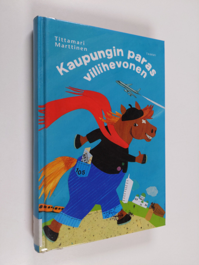 Tittamari Marttinen : Kaupungin paras villihevonen