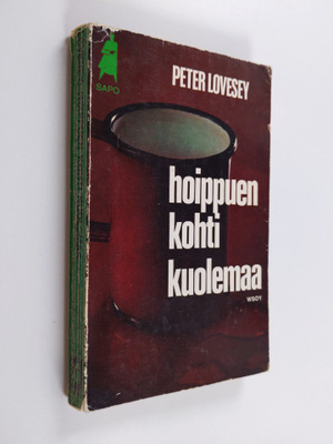 Peter Lovesey : Hoippuen kohti kuolemaa