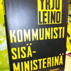 YRJÖ LEINO : KOMMUNISTI SISÄMINISTERINÄ (NÄKÖISPAINOS) - pikkukuva 1