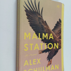 Alex Schulman : Malma station : roman - pikkukuva 1