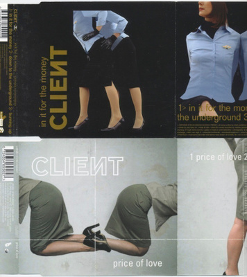2 CLIENT CD-singleä 2003/04 – Price Of Love/In It For The M.