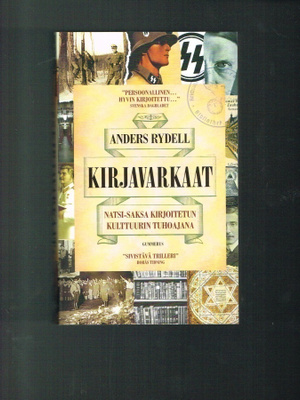 Kirjavarkaat : Natsi-Saksa kirjoitetun kulttuurin tuhoajana