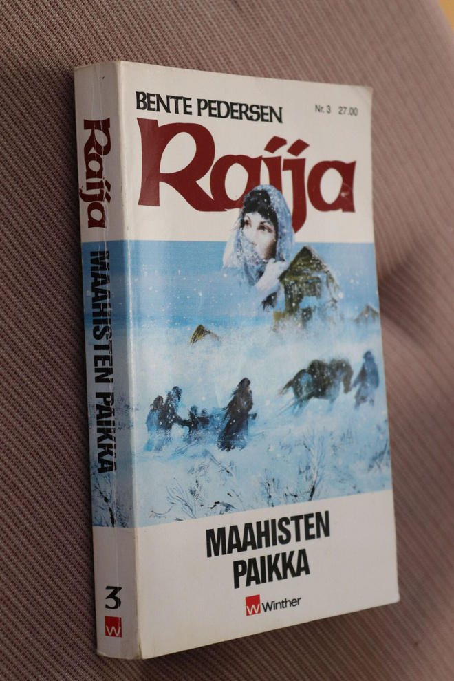 Bente Pedersen : Raija 3 Maahisten paikka ( 1.p. 1990 )
