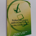 Näkökulmia arviointiin ja valvontaan - pikkukuva 1