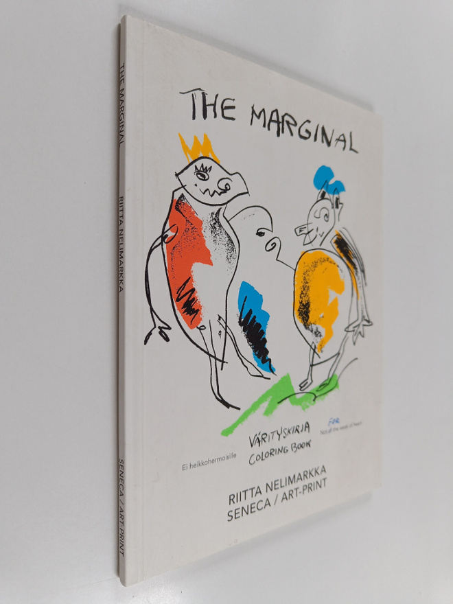 Riitta Nelimarkka : Riitta Nelimarkka : the marginal = ma...