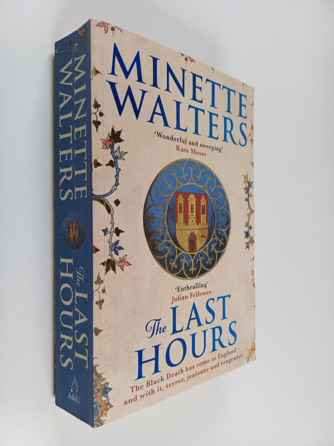 Minette Walters : The Last Hours