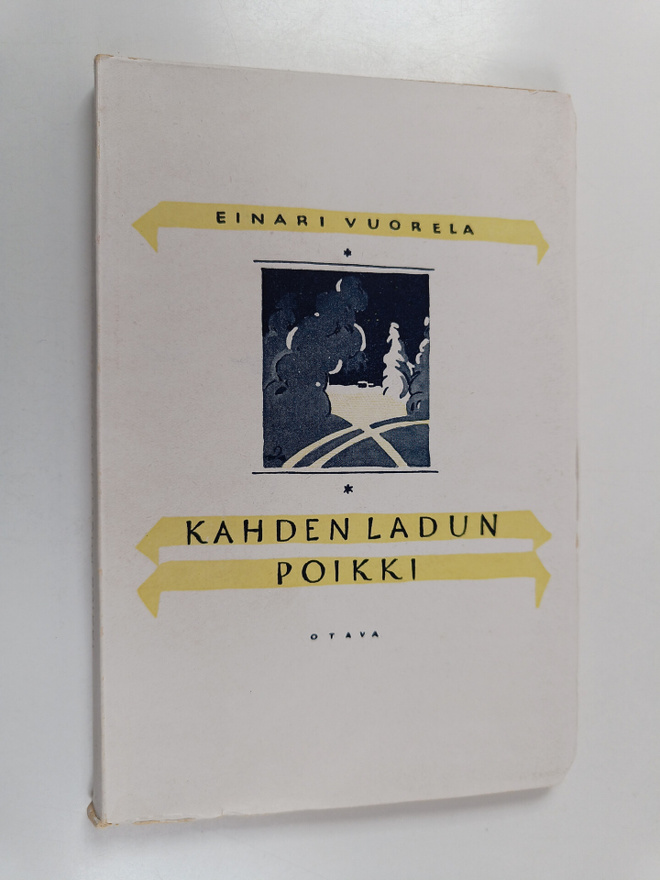 Einari Vuorela : Kahden ladun poikki