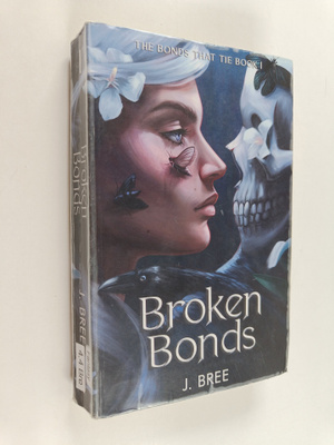 J. Bree : Broken bonds