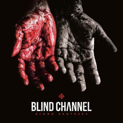 BLIND CHANNEL: Blood Brothers (CD), 2018