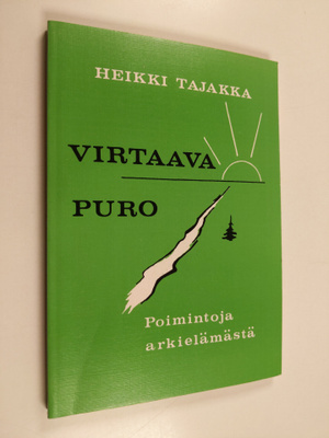 Heikki Tajakka : Virtaava puro