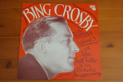 Bing Crosby/John Scott Trotter in The Thirties Vol.3-LP.