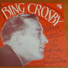 Bing Crosby/John Scott Trotter in The Thirties Vol.3-LP. - pikkukuva 1