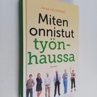 Kaisa Välivehmas : Miten onnistut työnhaussa - pikkukuva 1