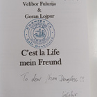 Velibor Fulurija : Cest la Life mein Freund (tekijän omiste) - pikkukuva 3