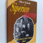 Olavi Eskola : Siperian kierros : inkeriläisen Juho Punka... - pikkukuva 1
