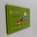 Maikki Harjanne : Santtu supervekara ; Santtu ja ihana Iina - pikkukuva 2