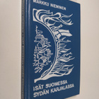 Markku Nieminen : Isät Suomessa sydän Karjalassa : dokume... - pikkukuva 1