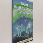 J. C. Hedgecock : Kolme erehtymätöntä todistajaa - pikkukuva 1