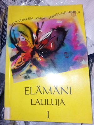 Elämäni lauluja I Varttuneen väen toivelaulukirja ( SIS POST