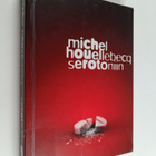 Michel Houellebecq : Serotoniin - pikkukuva 1