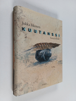 Jukka Itkonen : Kuutanssi : runoja kasvaville