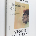 Vigdis Hjorth : Lärarinnans sång : roman - pikkukuva 1