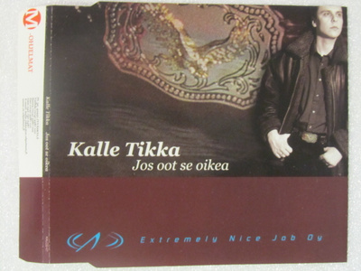 Kalle Tikka •  Jos Oot Se Oikea CD-Single