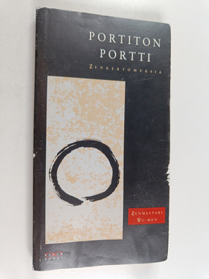 Wu-men : Portiton portti : zenkertomuksia