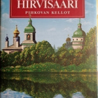 Laila Hirvisaari: Pihkovan kellot - pikkukuva 1