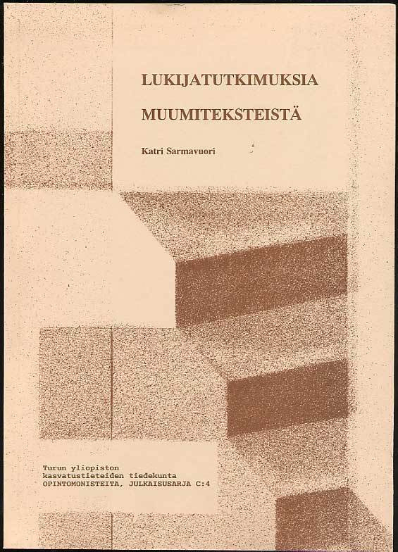 Katri Sarmavuori: Lukijatutkimuksia muumiteksteistä (1995)