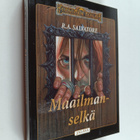 R. A. Salvatore : Maailmanselkä - pikkukuva 1