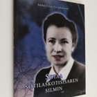 anna-liisa veijanen : Sotaa sotilaskotisisaren silmin - pikkukuva 1