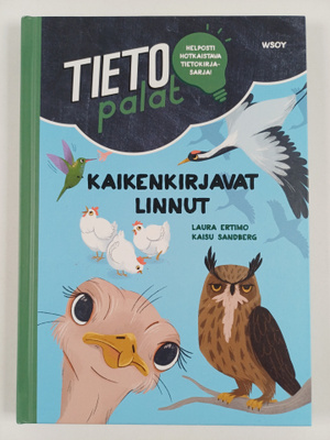 Laura Ertimo : Tietopalat: Kaikenkirjavat linnut