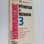 Kommunismi : kysymyksiä ja vastauksia : artikkelikokoelma 3 - pikkukuva 1