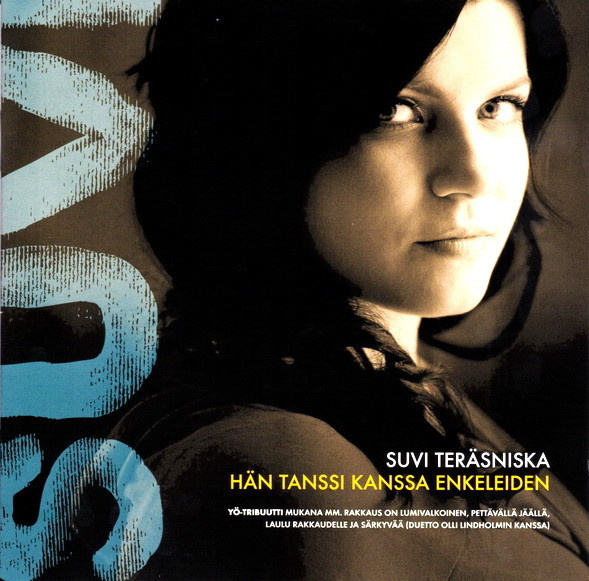 Suvi Teräsniska - Hän Tanssi Kanssa Enkeleiden (CD) MINT!!