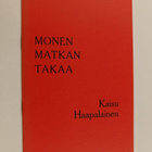 Kaisu Haapalainen : Monen matkan takaa : runoja - pikkukuva 1
