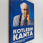 Philip Kotler : Kotlerin kanta : markkinoinnin maailmanau... - pikkukuva 1