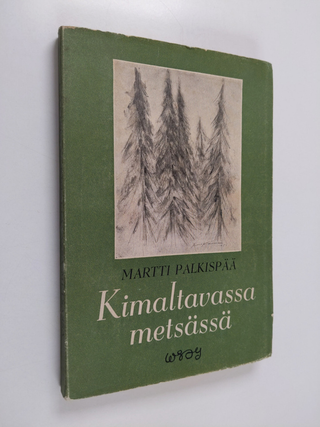 Martti Palkispää : Kimaltavassa metsässä : novelleja
