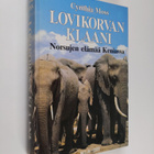 Cynthia Moss : Lovikorvan klaani : norsujen elämää Keniassa - pikkukuva 1