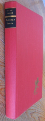 Evan Evans: Ruoskan laulu, Otava 1960. 255 s.