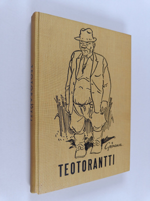 Tauno Gröndahl : Teotorantti