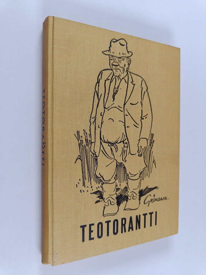 Tauno Gröndahl : Teotorantti