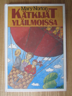 Kätkijät yläilmoissa - Mary Norton