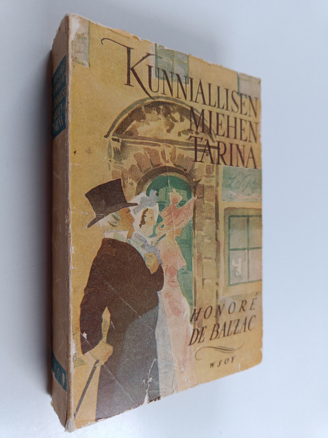 Honore de Balzac : Kunniallisen miehen tarina