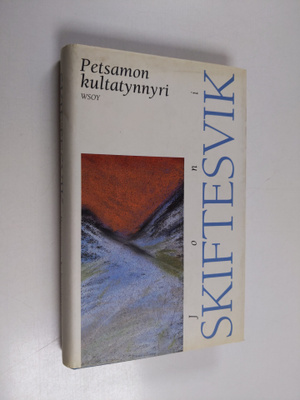 Joni Skiftesvik : Petsamon kultatynnyri : proosaa
